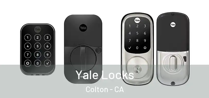  Yale Locks Colton - CA